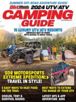 Dirt Wheels 2024 UTV/ATV Camping Guide
