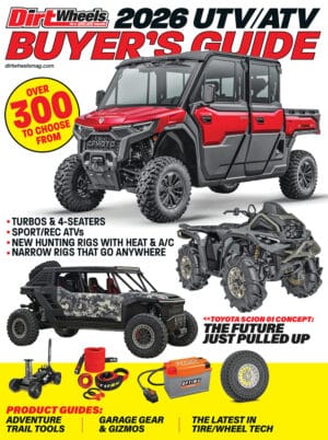 DIRT WHEELS 2026 UTV/ATV BUYER'S GUIDE