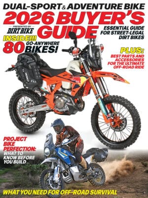 DIRT BIKE DUAL-SPORT & ADVENTURE BIKE 2026 BUYER’S GUIDE